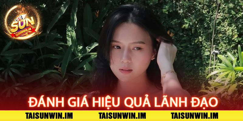 CEO Sunwin - Ngọc Nữ: Tầm nhìn sáng tạo, dẫn dắt vươn tầm đỉnh cao 2 Đánh Giá Hiệu Quả Lãnh Đạo Của CEO Sunwin