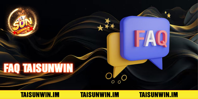 Sunwin| Tải App Sunwin - Cổng Game Đạt Chuẩn Châu Âu 12 FAQ - Những câu hỏi liên quan đến cổng game Sunwin